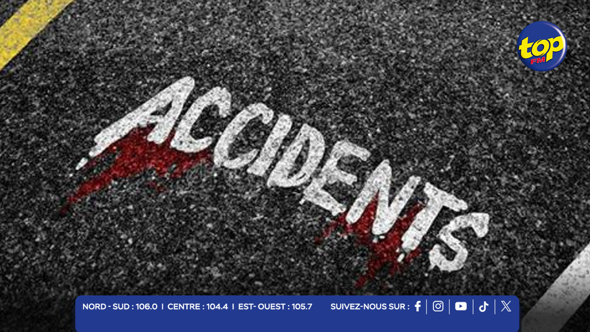 ACCIDENT ACCIDENT