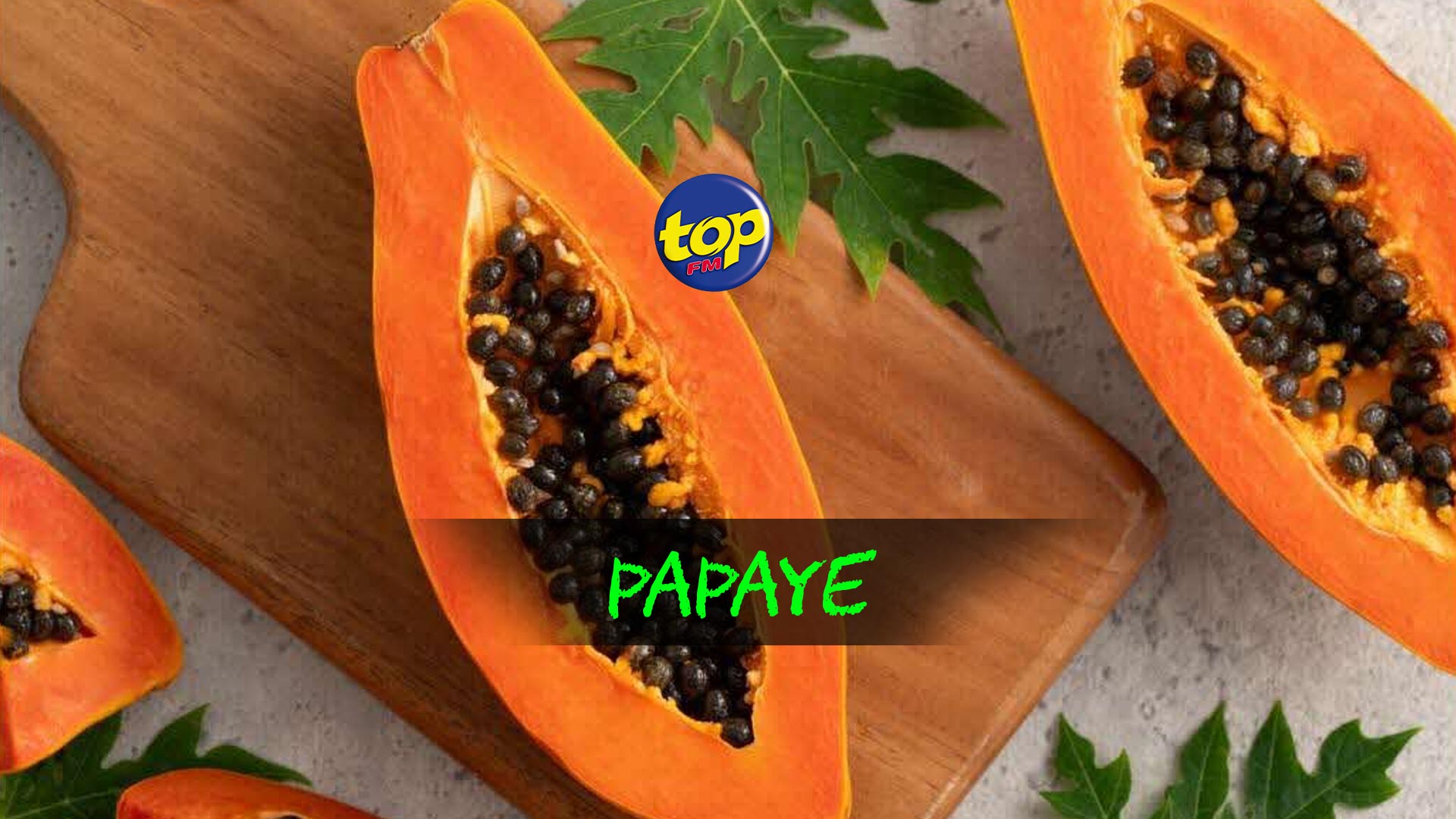 PAPAYE PAPAYE