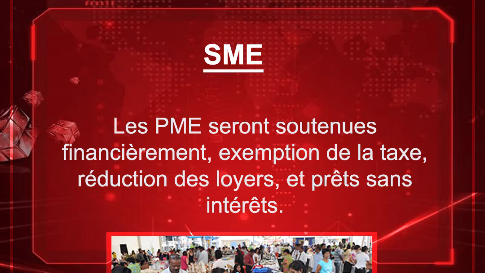 Budget 2021-2022 : Les PME seront soutenues financièrement, exemption de la taxe, réduction des loyers, et prêts sans intérêts.