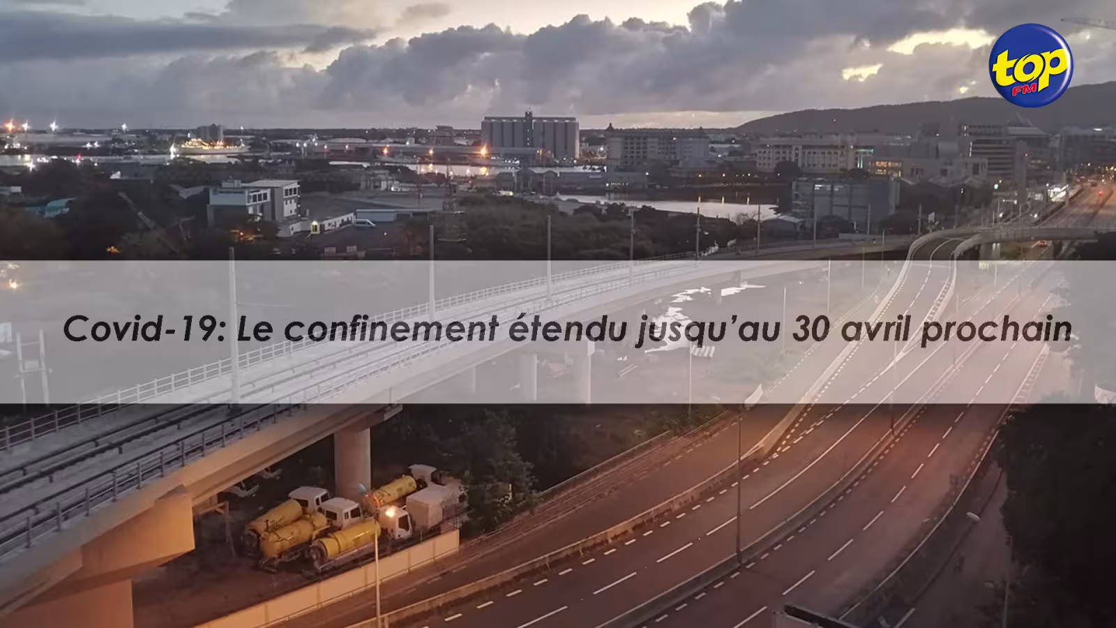 Covid-19: Le confinement étendu jusqu’au 30 avril prochain