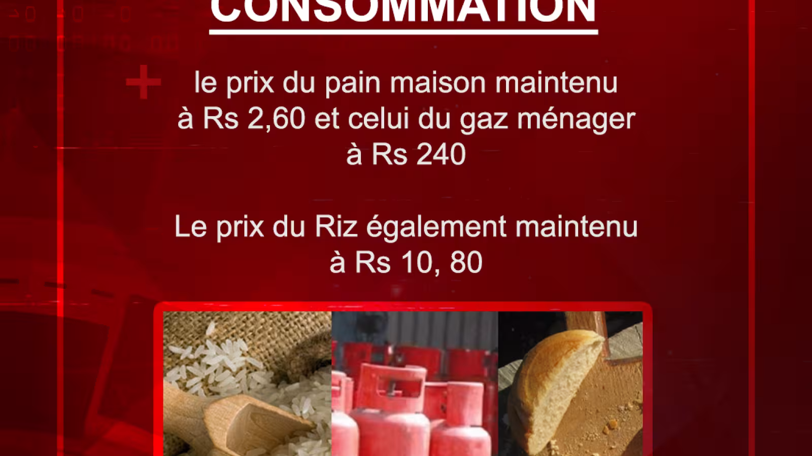 Consommation : le prix du pain maison maintenu à Rs 2,60 et celui du gaz ménager à Rs 240