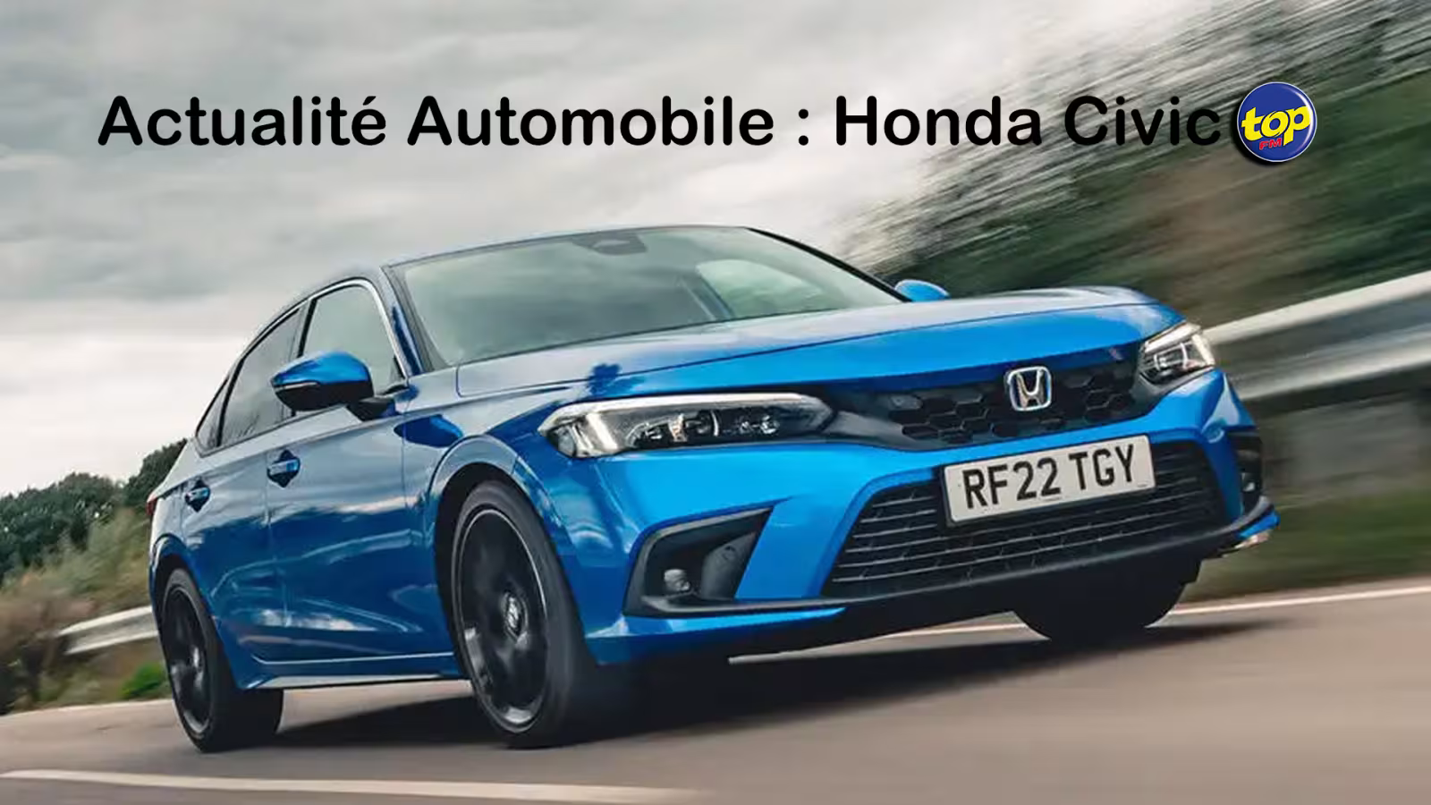Actualité Automobile : Honda Civic