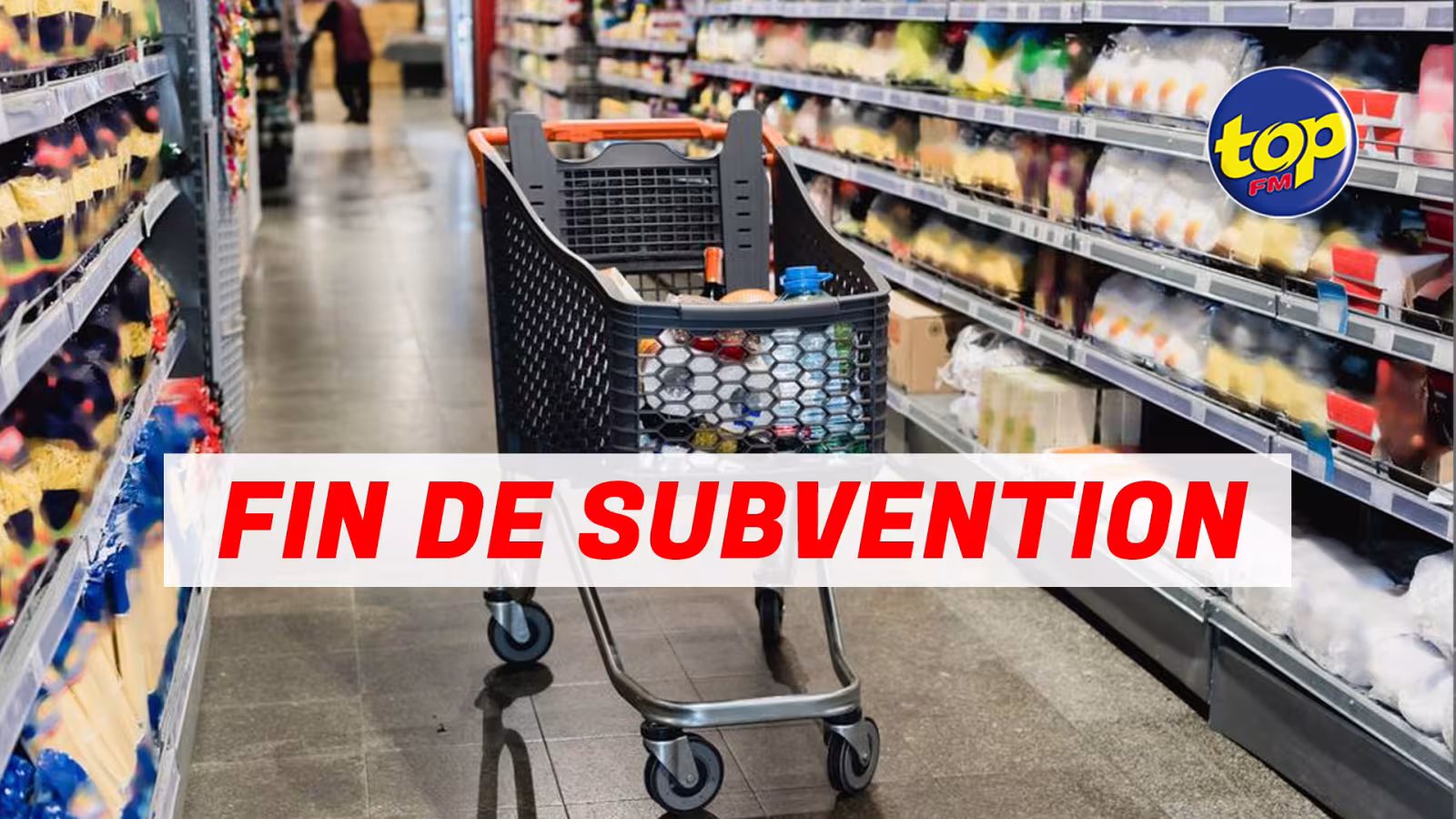 Fin de subvention sur les prix de 7 produits de base : Une décision des autorités attendue ce vendredi