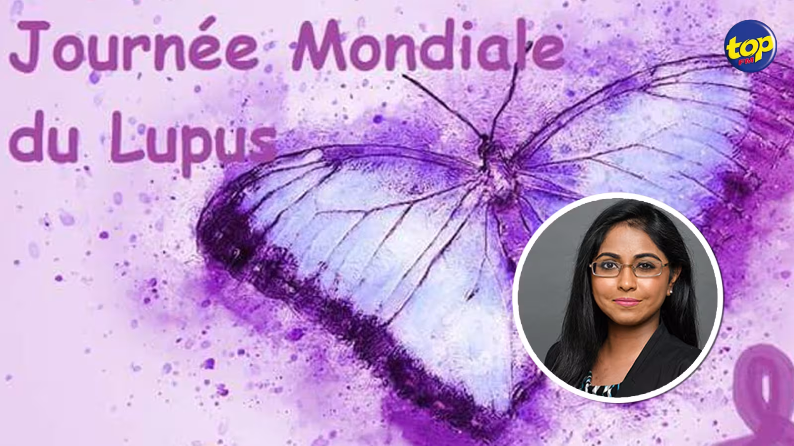 Journée mondiale du lupus : « C’est une maladie très cruelle qui affecte le quotidien des patients malgré le traitement », affirme Dalilah Kalla, porte-parole de Lupus Alert