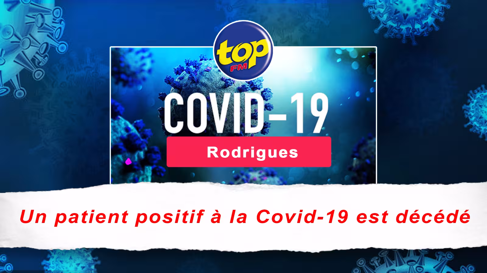 Crise sanitaire à Rodrigues :  Un patient positif à la Covid-19 est décédé hier