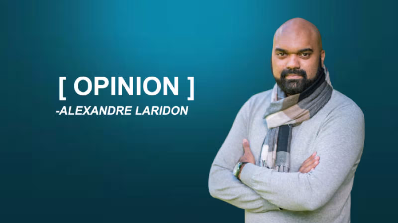 [OPINION] Alexandre Laridon