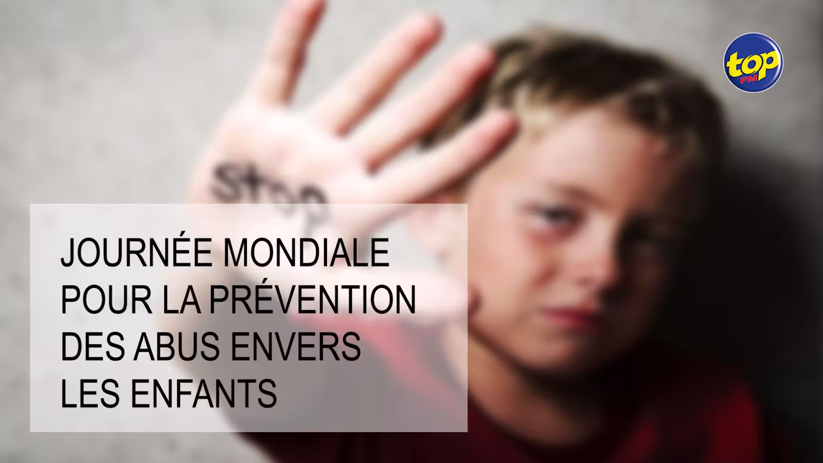 Journée mondiale pour la prévention des abus envers les enfants