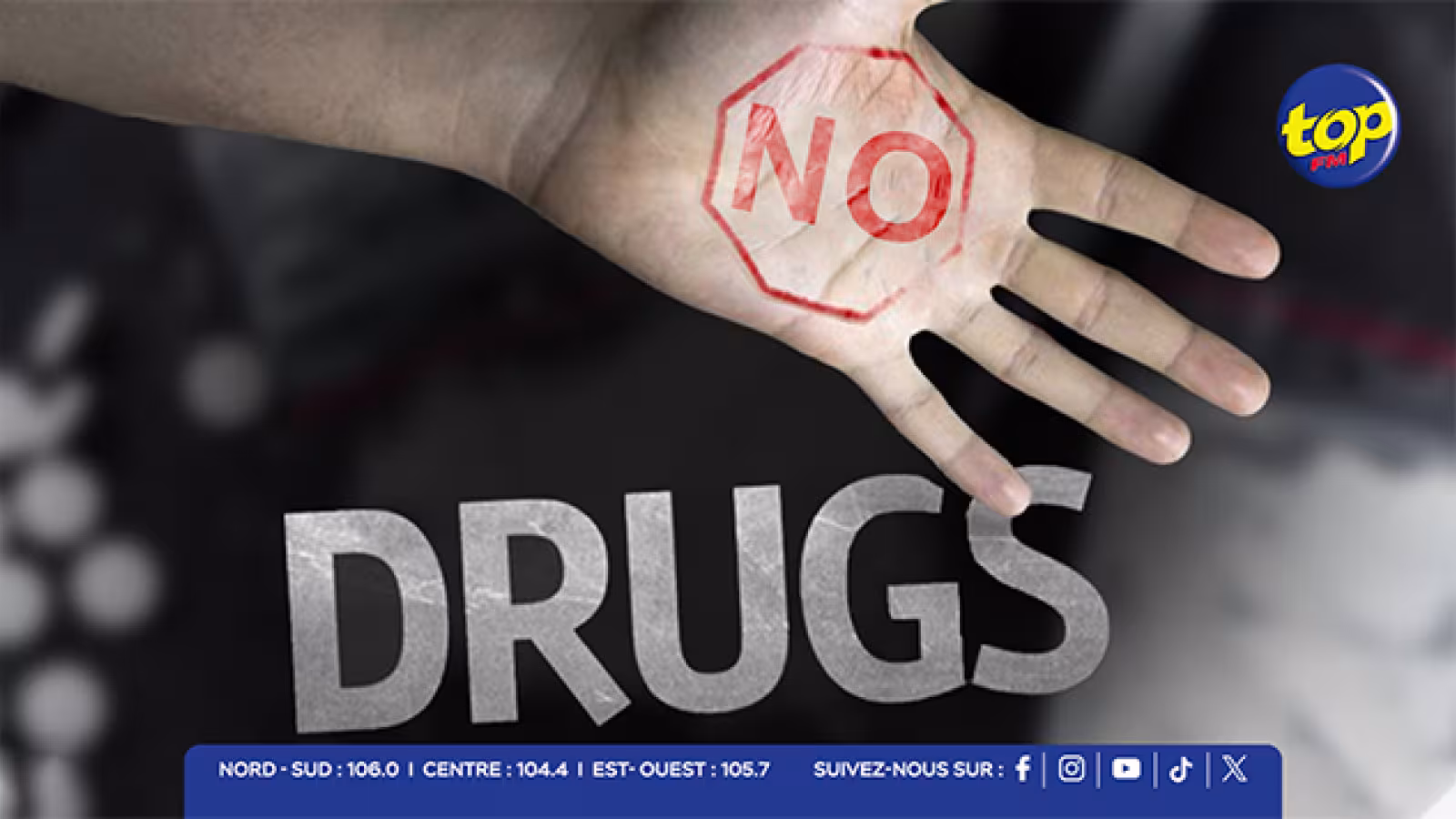 NON à la drogue : cri d’alerte contre la toxicomanie sur TOP FM
