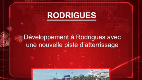 Budget 2021-2022 : Développement à Rodrigues avec une nouvelle piste d’atterrissage