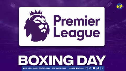 Le Boxing Day en Premier League : Une Tradition de Passion et de Rivalités