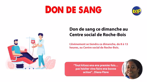 Don de sang ce dimanche au Centre social de Roche-Bois : « Tout kitsoz ena ene premier fois… pas hésiter vine faire ene bonne action », dit Diana Flore
