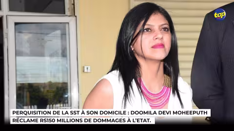Perquisition de la SST à son domicile : Doomila Devi Moheeputh réclame Rs150 millions de dommages à l’Etat.