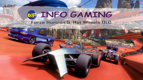 INFO GAMING : Forza Horizon 5 Hot Wheels DLC