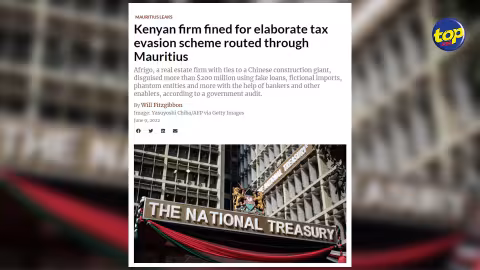 Au Kenya : Une firme condamnée à l’amende pour un système élaboré d’évasion fiscale transitant par l’île Maurice
