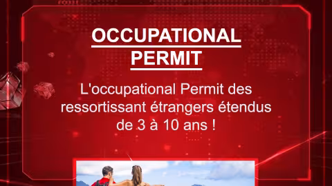 Budget 2021-2022 : L’occupational Permit des ressortissant étrangers étendus de 3 à 10 ans