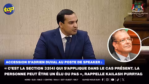 Accession d’Adrien Duval au poste de Speaker : « C’est la section 32(4) qui s’applique dans le cas présent… la personne peut être un élu ou pas », rappelle Kailash Purryag