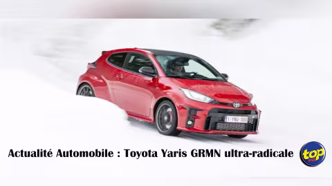 Actualité Automobile : Toyota Yaris GRMN ultra-radicale