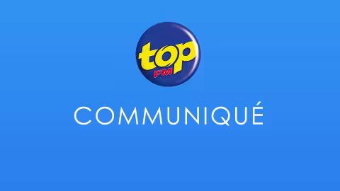Communiqué de Top FM