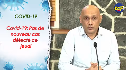 Covid-19: Pas de nouveau cas détecté ce jeudi