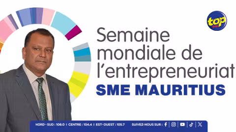 Semaine Mondiale de l’Entrepreneuriat : SME Mauritius organise une semaine d’activités afin de renforcer et de développer l’écosystème des petites et moyennes entreprises à Maurice 